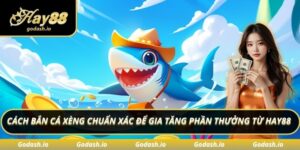 Cách bắn cá xèng